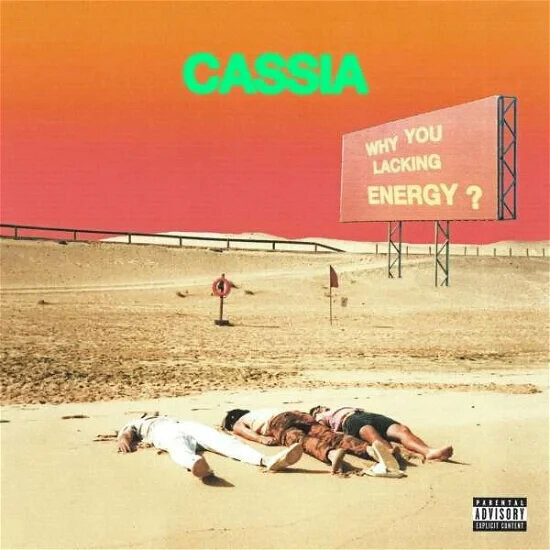 Cassia - Why You Lacking Energy? (Pink Vinyl) (LP) Cassia