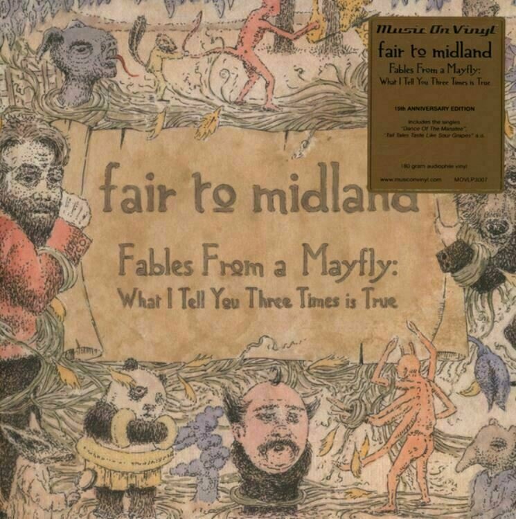 Fair To Midland - Fables From A Mayfly: What I Tell You 3 Times Is True (2 LP) Fair To Midland