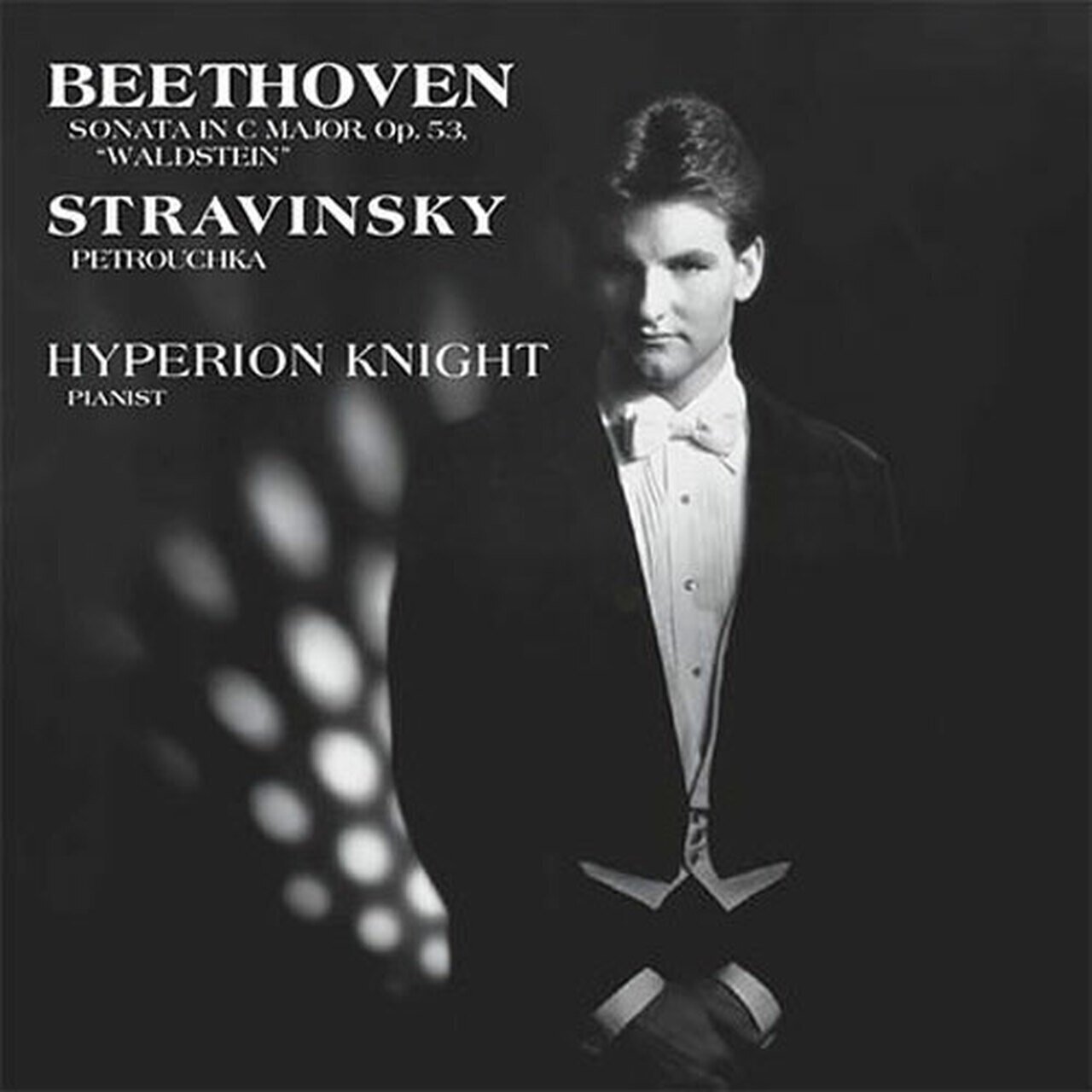 Hyperion Knight - Beethoven/Stravinsky: Hyperion Knight/ Sonata In C Major