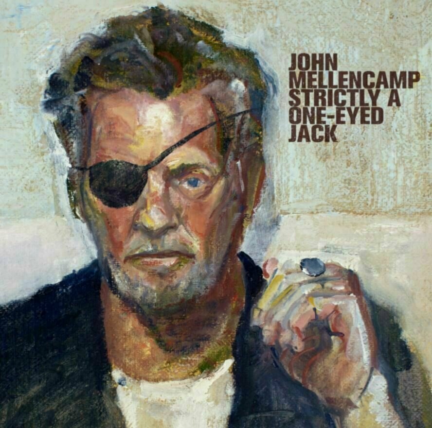 John Mellencamp - Strictly A One-Eyed Jack (LP) John Mellencamp