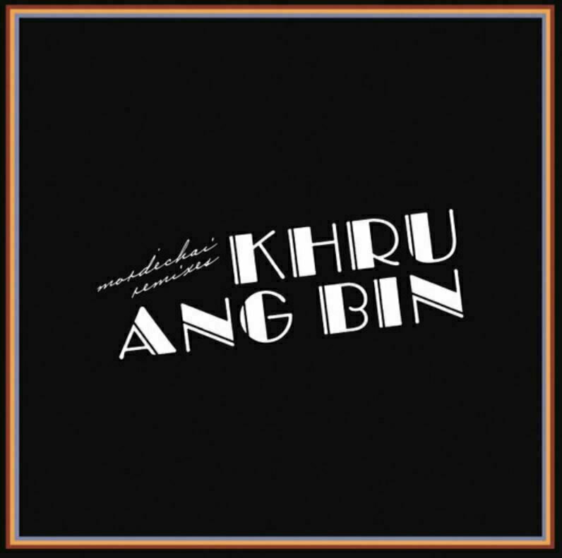 Khruangbin - Mordechai Remixes (2 LP) Khruangbin