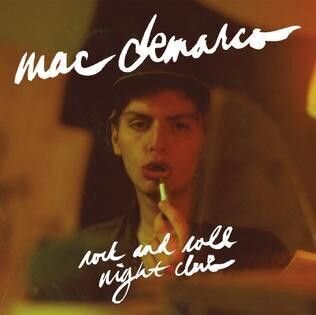 Mac DeMarco - Rock And Roll Night Club (LP) Mac DeMarco