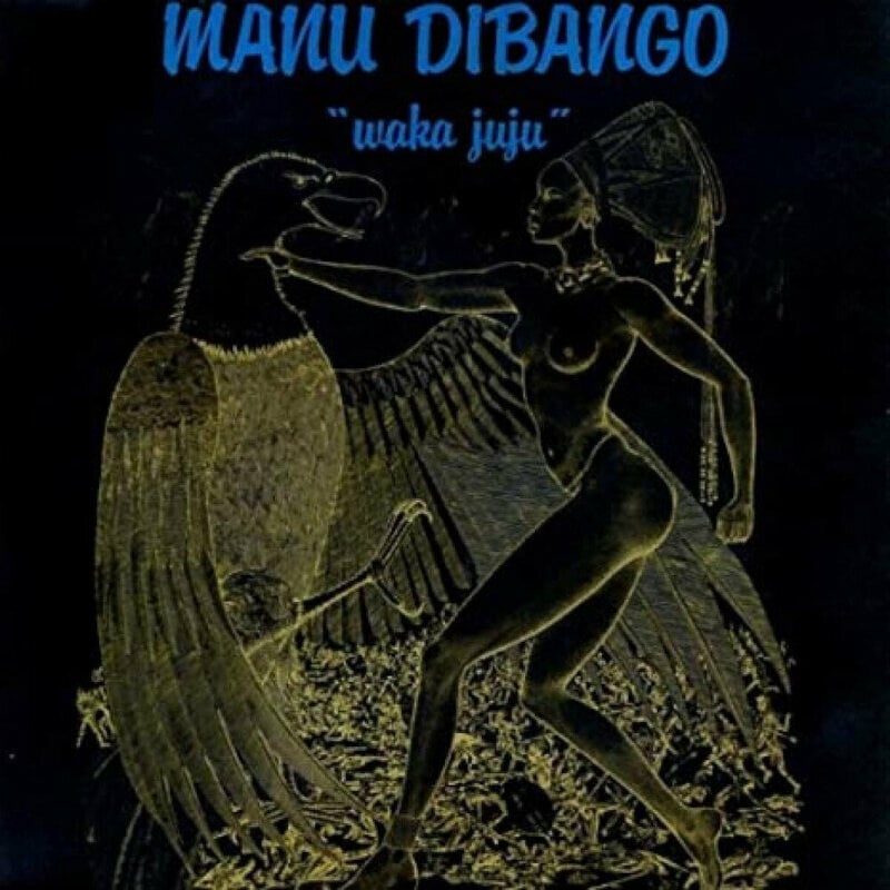 Manu Dibango - Waka Juju (LP) Manu Dibango