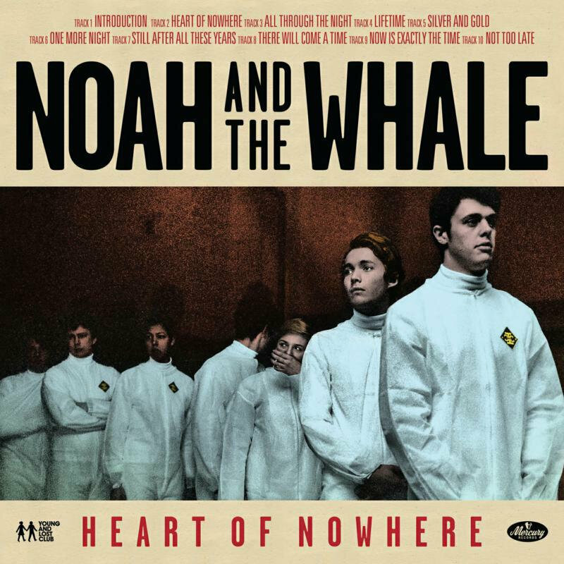 Noah And The Whale - Heart Of Nowhere (LP) Noah And The Whale