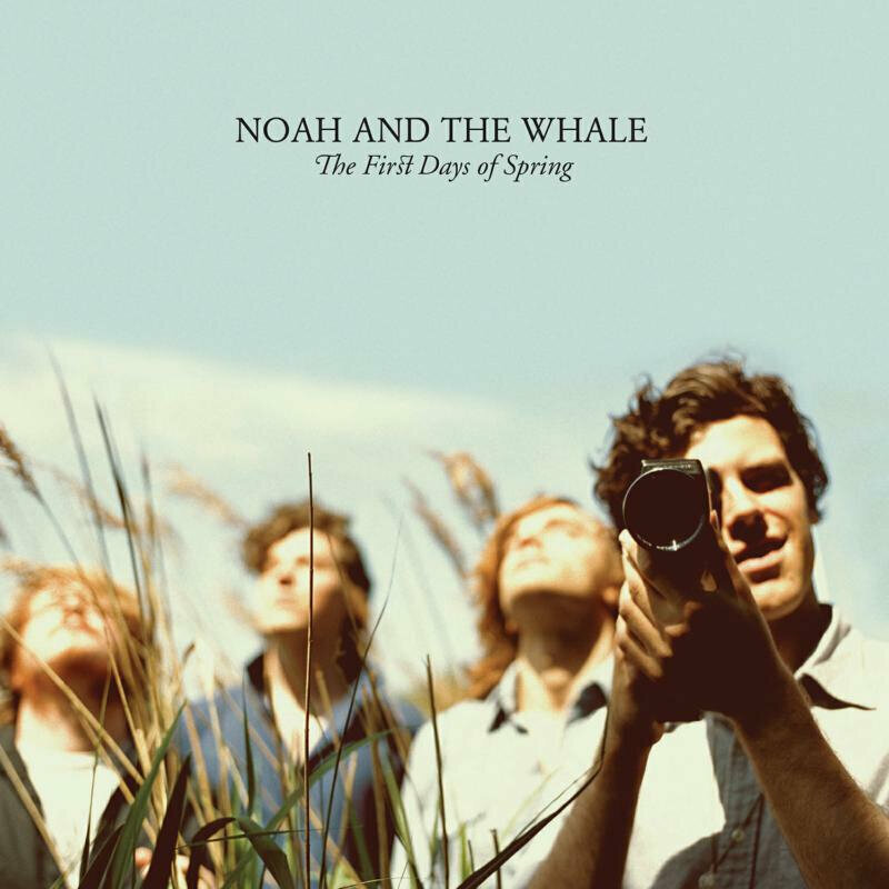 Noah And The Whale - The First Days Of Spring (LP) Noah And The Whale