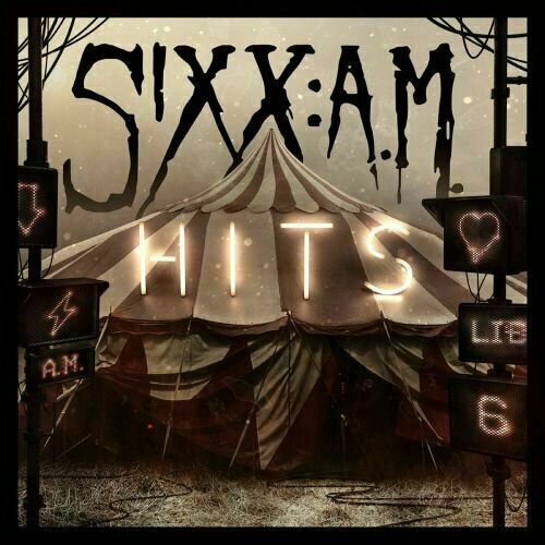 Sixx: A.M. - First 21 (2 12" Vinyl) Sixx: A.M.