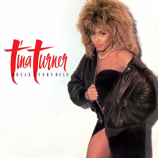Tina Turner - Break Every Rule (LP) Tina Turner