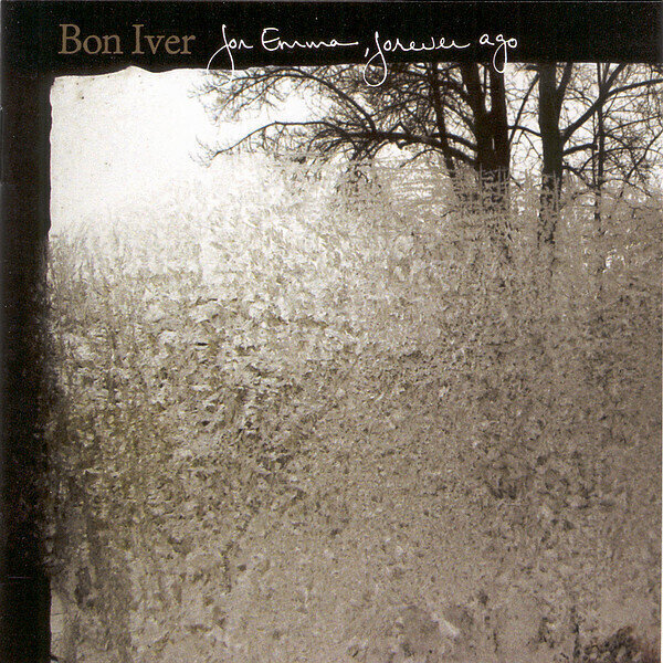 Bon Iver - For Emma