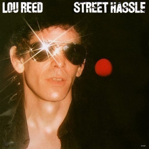 Lou Reed Street Hassle (LP) Lou Reed