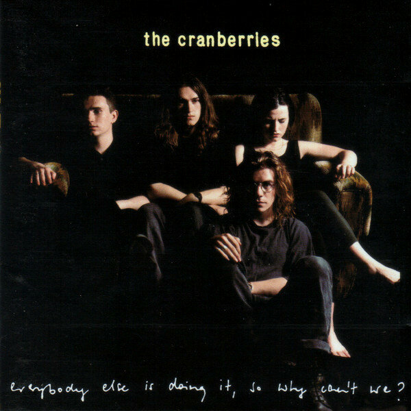 The Cranberries - Everybody Else Is Doing It