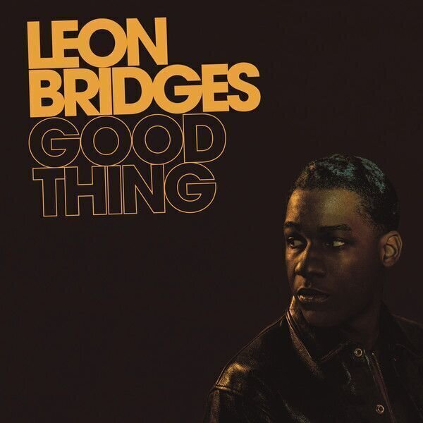 Leon Bridges - Good Thing (LP) Leon Bridges