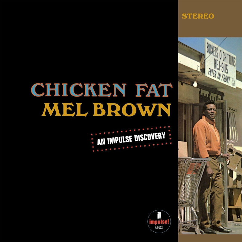 Mel Brown - Chicken Fat (LP) Mel Brown
