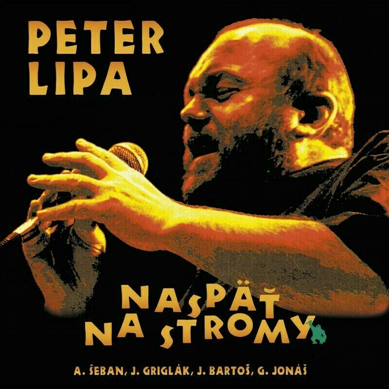 Peter Lipa Naspäť na stromy (LP) Peter Lipa