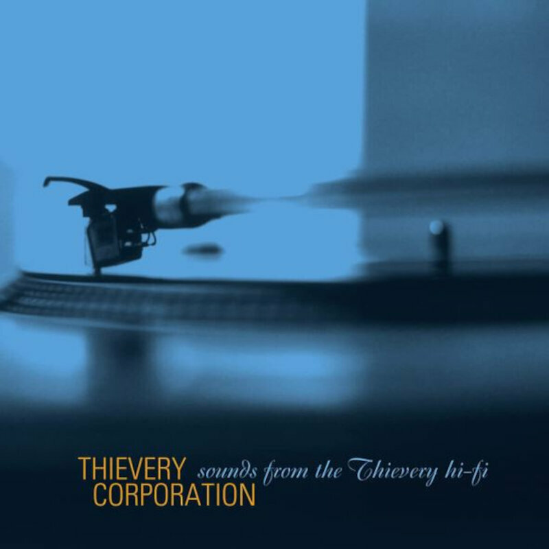 Thievery Corporation - Sounds From The Thievery Hi Fi (2 LP) Thievery Corporation