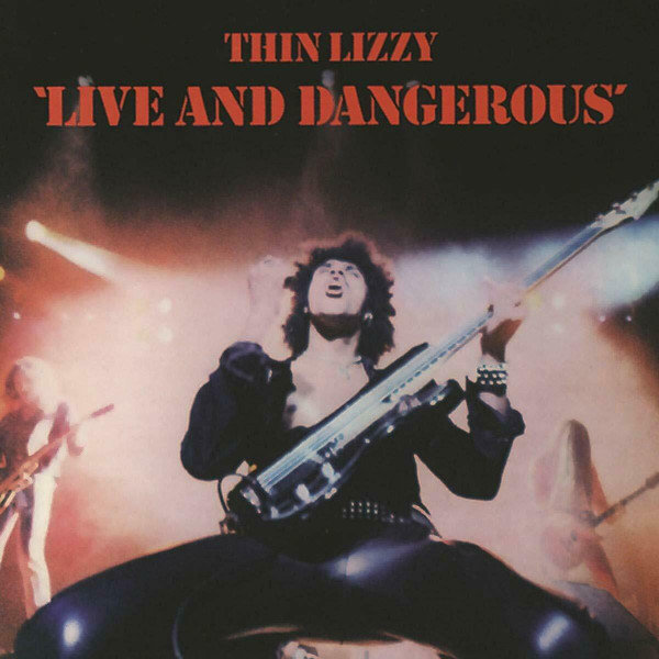 Thin Lizzy - Live And Dangerous (2 LP) Thin Lizzy