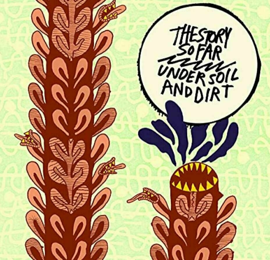 The Story So Far - Under Soil And Dirt (LP) The Story So Far
