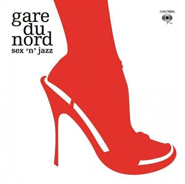 Gare Du Nord - Sex 'N Jazz (2 LP) Gare Du Nord
