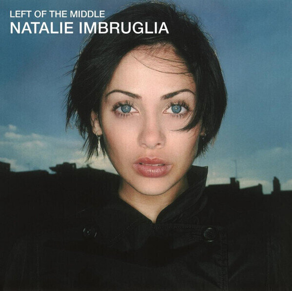 Natalie Imbruglia - Left of the Middle (LP) Natalie Imbruglia