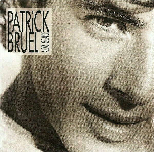 Patrick Bruel - Alors Regarde (LP) Patrick Bruel