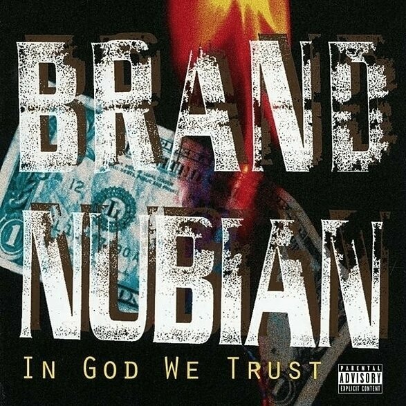 Brand Nubian - In God We Trust (Anniversary Edition) (2 LP + 7" Vinyl) Brand Nubian