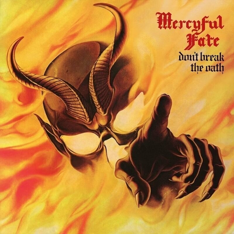 Mercyful Fate Don't Break The Oath (LP) Mercyful Fate