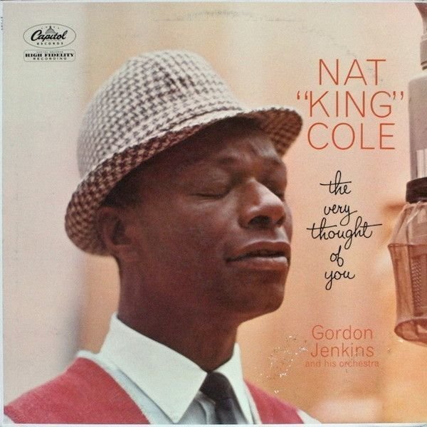 Nat King Cole - The Very Thought of You (2 LP) Nat King Cole