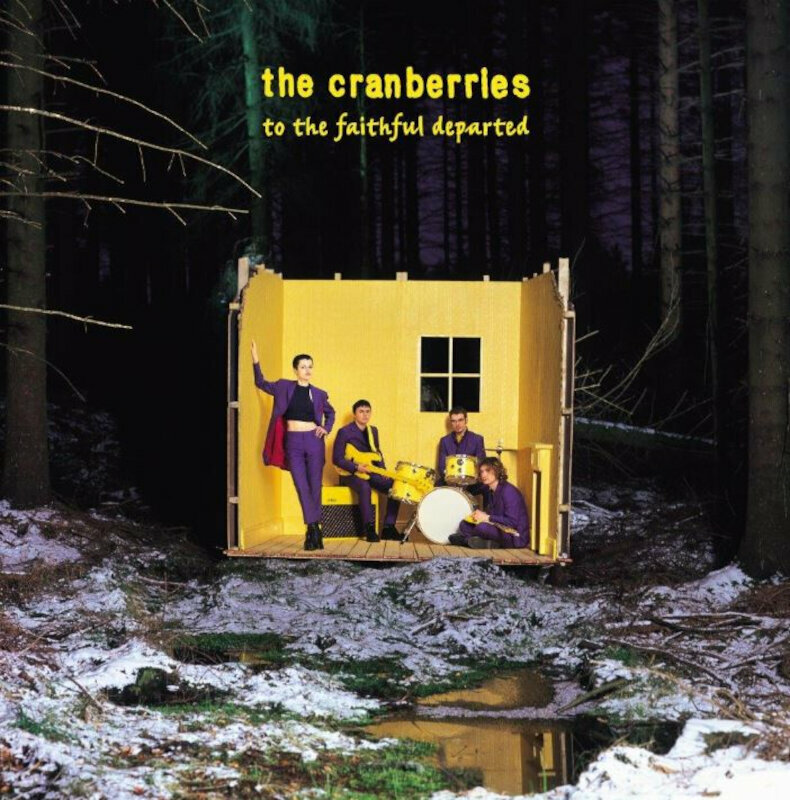 The Cranberries To The Faithful Departed (140g) (2 LP) The Cranberries