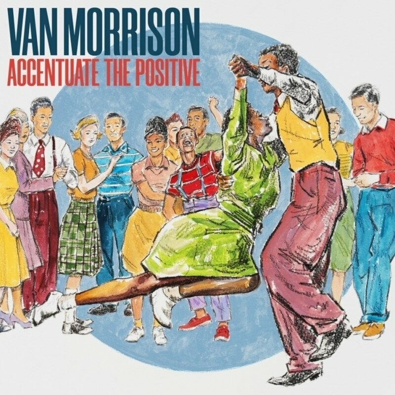 Van Morrison - Accentuate The Positive (2 LP) Van Morrison