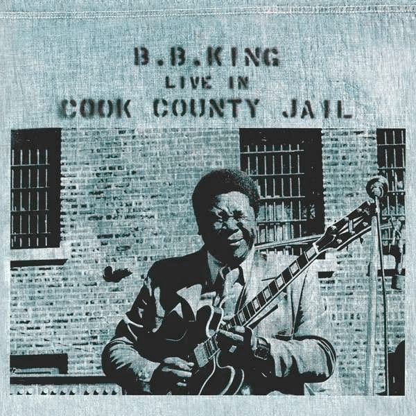 B.B. King - Live In Cook County Jail (LP) B.B. King