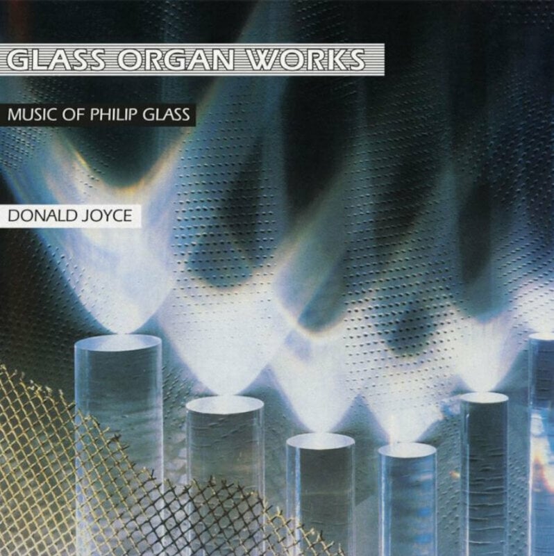 Philipp Glass & Donald Joyce - Glass Organ Works (180g) (2 LP) Philipp Glass & Donald Joyce