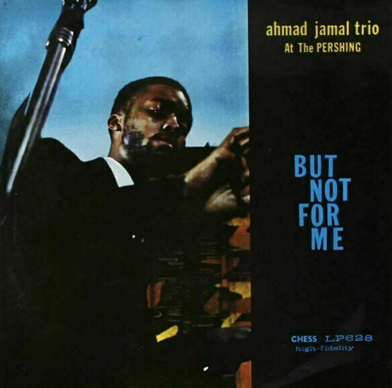 Ahmad Jamal - Ahmad Jamal At The Pershing (Mono) (200g) (LP) Ahmad Jamal