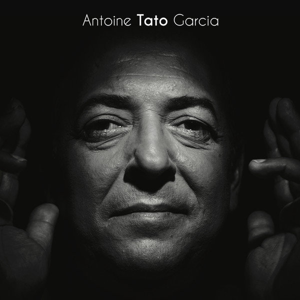 Antoine Tato Garcia - El Mundo (LP) Antoine Tato Garcia