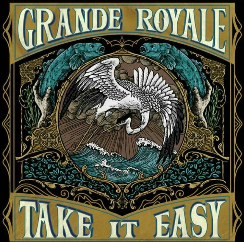 Grande Royale - Take It Easy (LP) Grande Royale