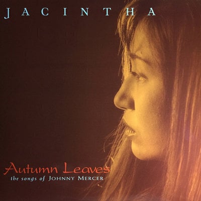 Jacintha Autumn Leaves The Songs of Johnny Mercer (180g) (2 LP) Jacintha
