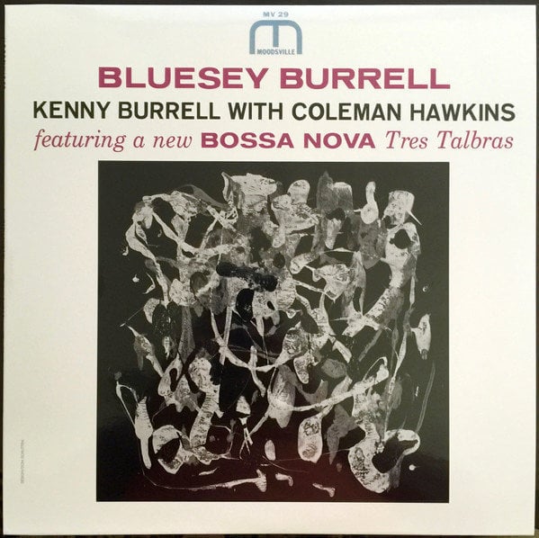 Kenny Burrell - Bluesy Burrell (LP) Kenny Burrell