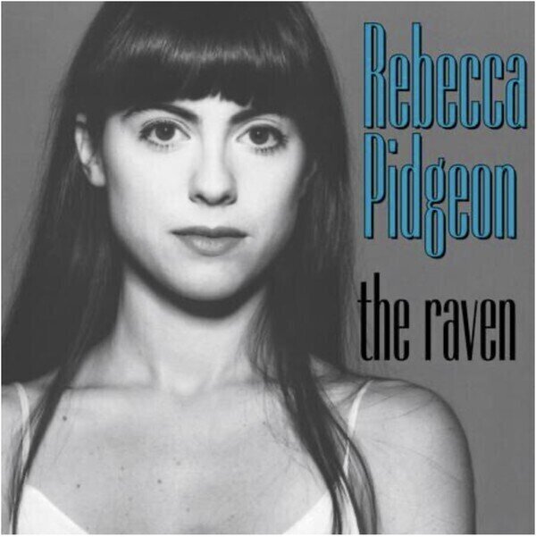 Rebecca Pidgeon - The Raven (2 LP) (200g) (45 RPM) Rebecca Pidgeon