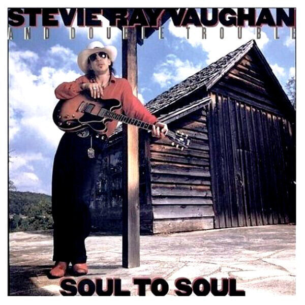 Stevie Ray Vaughan - Soul To Soul (2 LP) (200g) (45 RPM) Stevie Ray Vaughan