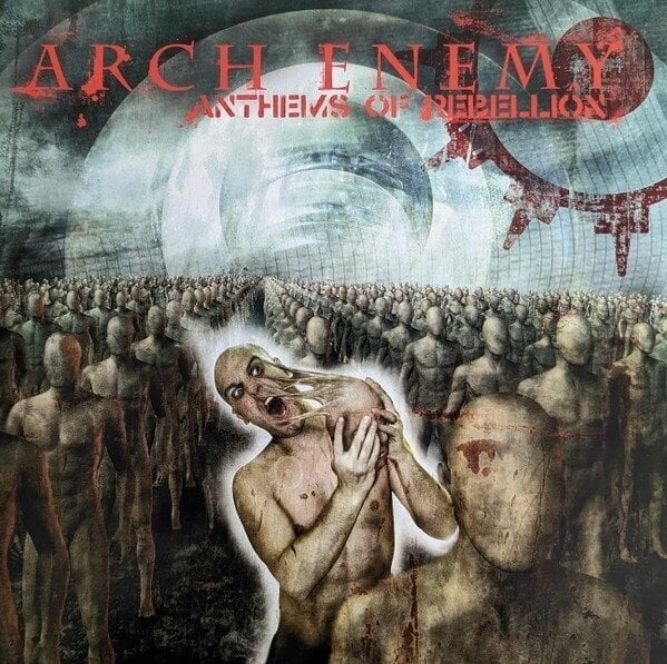 Arch Enemy - Anthems Of Rebellion (Reissue) (180g) (LP) Arch Enemy