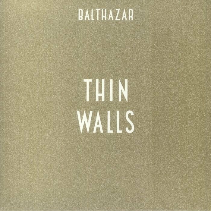 Balthazar - Thin Walls (Gold Coloured) (LP) Balthazar