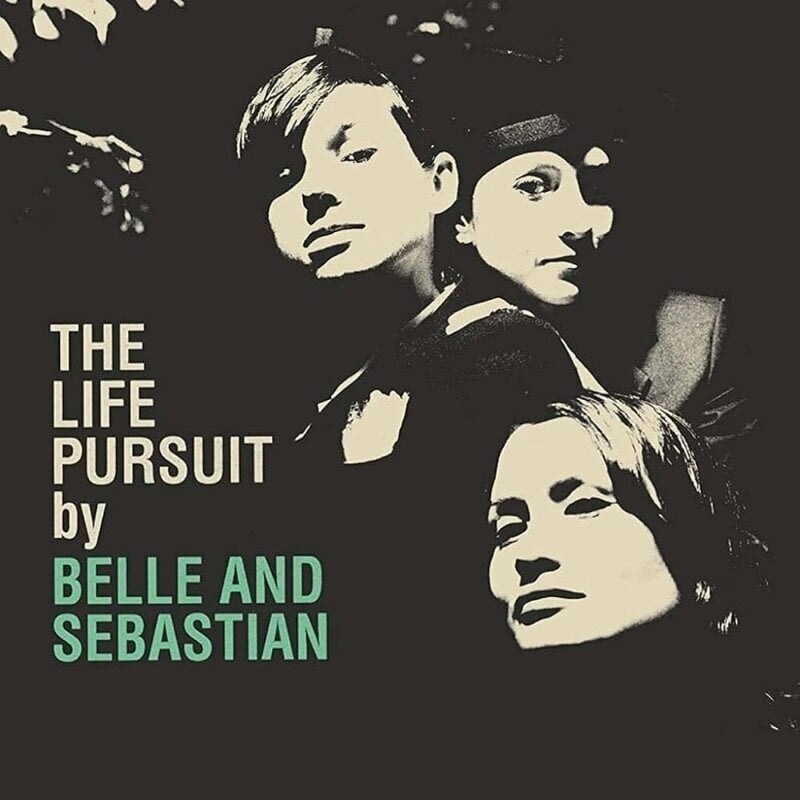 Belle and Sebastian - The Life Pursuit (Reissue) (2 LP) Belle and Sebastian