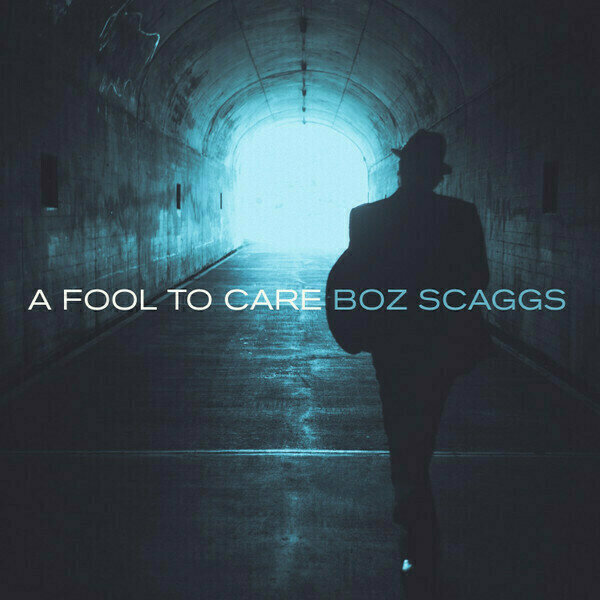 Boz Scaggs - A Fool to Care (LP) Boz Scaggs
