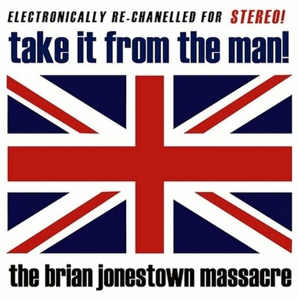 Brian Jonestown Massacre - Take It From The Man! (Reissue) (2 LP) Brian Jonestown Massacre