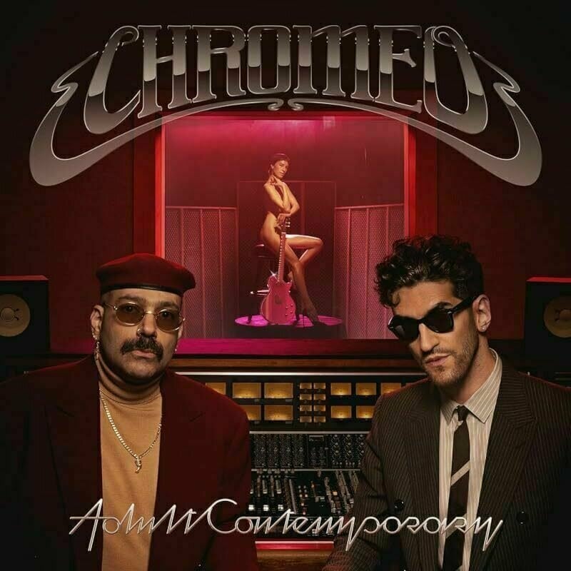 Chromeo - Adult Contemporary (Gatefold Sleeve) (2 LP) Chromeo