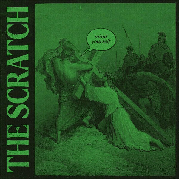 Scratch - Mind Yourself (2 LP) Scratch