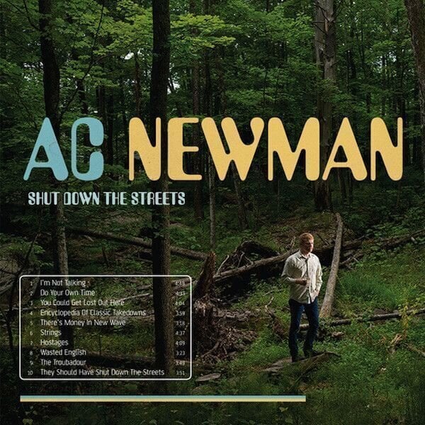 A.C. Newman - Shut Down The Streets (LP) A.C. Newman