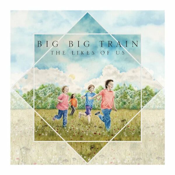 Big Big Train - The Likes Of Us (2 LP) Big Big Train