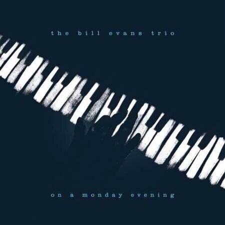 Bill Evans Trio - On A Monday Evening (LP) (180g) Bill Evans Trio