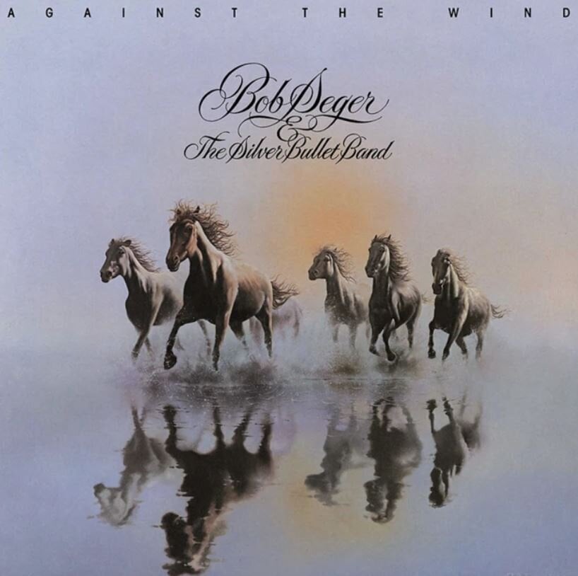 Bob Seger - Against The Wind (LP) (150g) Bob Seger