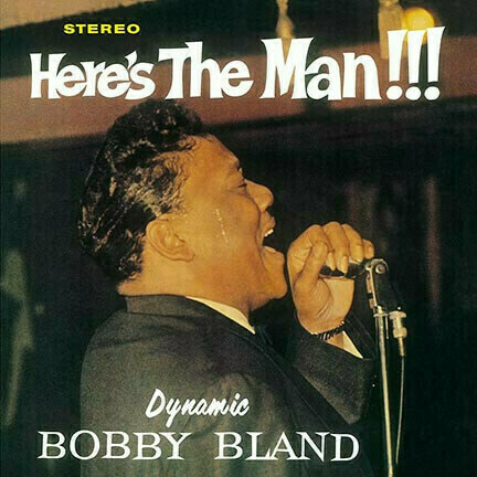 Bobby Blue Bland - Here's The Man!!! (LP) Bobby Blue Bland