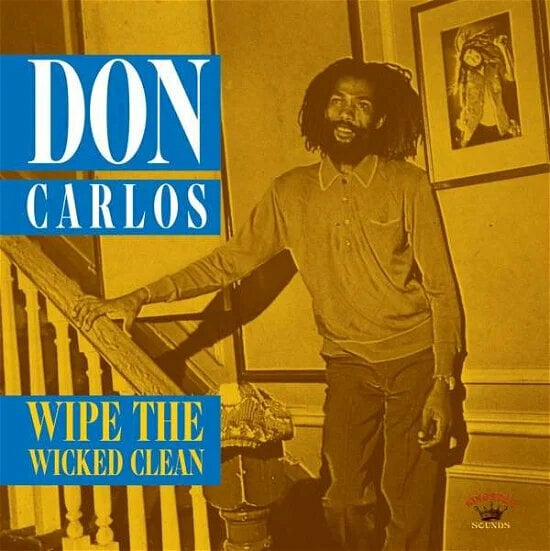 Don Carlos - Wipe The Wicked Clean (LP) Don Carlos
